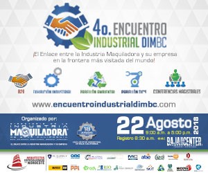 4to Encuentro de la Ind Maquiladora